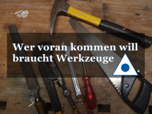 Gute Führungskräfte brauchen gute Werkzeuge