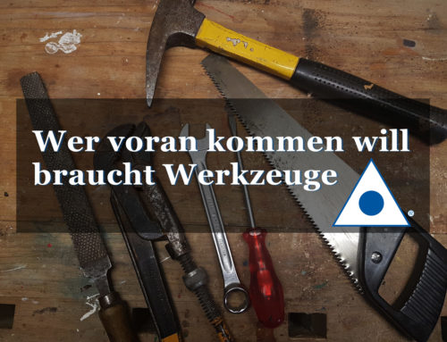 Gute Führungskräfte brauchen gute Werkzeuge